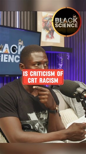 Black Science Podcraft on Instagram: "Are the criticisms of Critical Race Theory actually about the theory — or are they rooted in discomfort with confronting racism? • Whether opposition to CRT stems from genuine intellectual disagreement • Or from resistance to having systemic power structures examined • How criticism can function as a defence mechanism against accountability • The difference between good-faith critique and reactionary dismissal This discussion challenges listeners to reflect 