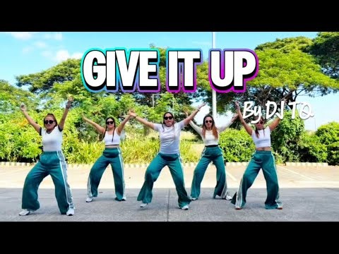 GIVE IT UP | DJ TQ | TIKTOK VIRAL | DANCE TREND | DANCE FITNESS | ZUMBA