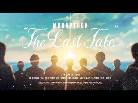 MARAPTHON - THE LAST TALE DAY 101 pt.3