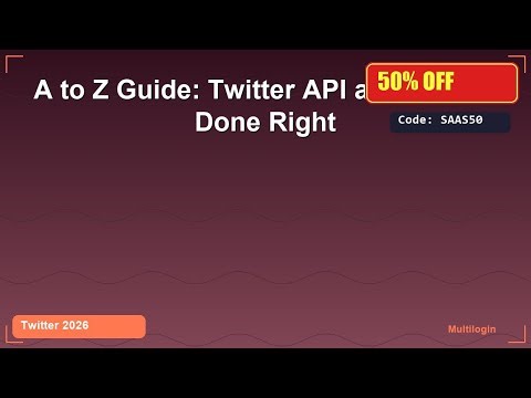 A to Z Guide: Twitter API automation Done Right
