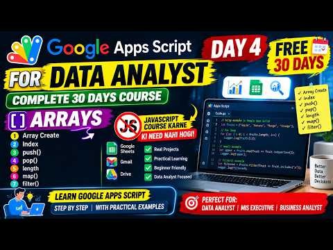 Google Apps Script Full Course Day 4 | Arrays, Index, Push, Pop, Length, Map, Filter | Arrays in GAS