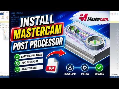 How to Install Post Processor Mastercam
