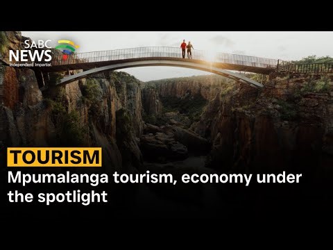 Mpumalanga tourism, economy under the spotlight