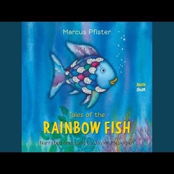 The Rainbow Fish and the Sea Monsters Cave.4 & Rainbow Fish and the Storyteller.1 - Tales of...