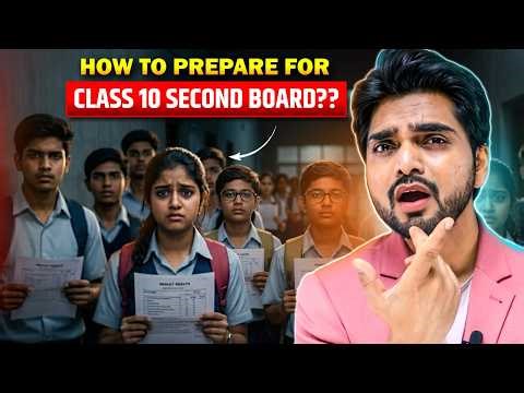 🔥 HOW TO PREPARE FOR CLASS 10TH 2ND BOARD EXAM? | THE ONLY GUIDANCE YOU ARE LOOKING FOR
