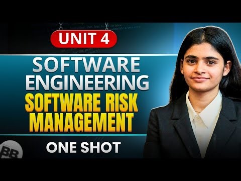 Software Risk Management | One Shot | Unit 4 | Software Engineering