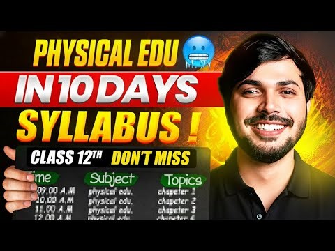 10 Days = FULL Physical Education Syllabus💯 Score 100 in Physical Edu🔥 CBSE Class 12 Boards 2025–26