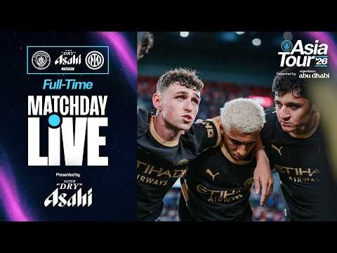 MATCHDAY LIVE! CITY BEATEN ON PENS IN MARESCA'S FIRST GAME | Man City 1-1 Inter | Asia Tour '26