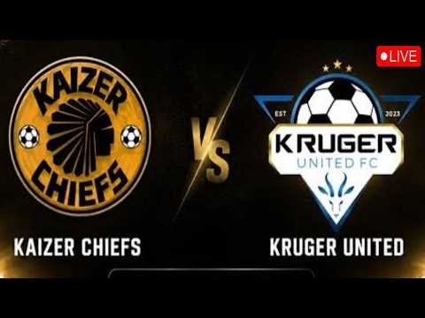 Kaizer Chiefs vs Kruger United Live | 2026 Betway Premierships Full Match