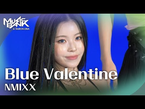 Blue Valentine - NMIXX [2026 뮤직뱅크 인 바르셀로나] | KBS 261007 방송