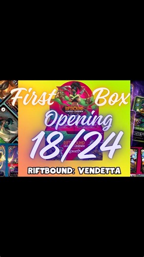 First box opening. RELEASE DATE!! 18/24 #vendetta #riftbound #tcg