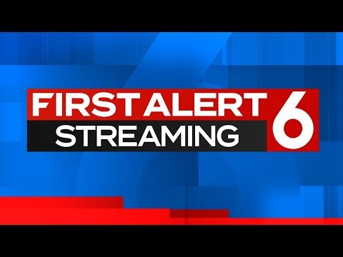 LIVE: FIRST ALERT 6 FORECAST UPDATE