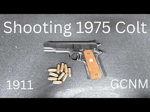 Shooting 1975 Colt GCNM 1911