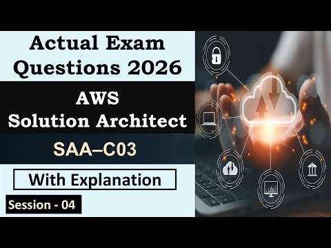 AWS Solutions Architect Associate Exam Prep | AWS SAA-C03 | Session 04 | AWS Full Course |