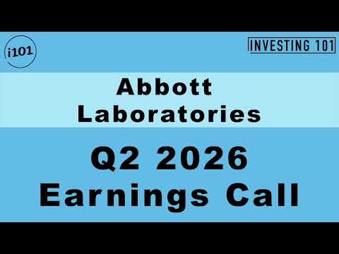 Abbott Laboratories Q2 2026 Earnings Call | Sales Beat to Reach $12.59B as EPS Guide Is Lifted