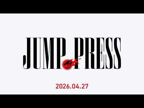 Weekly Shonen Jump’s JUMP PRESS 2026.04.27