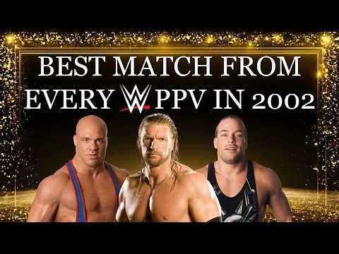 Best Matches Of Every WWE Premium Live Event 2002