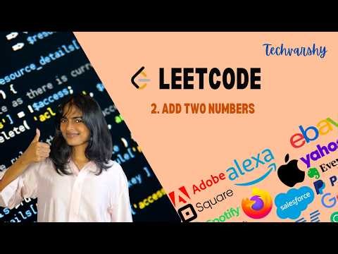 2. Add Two Numbers | Leetcode POTD | Python