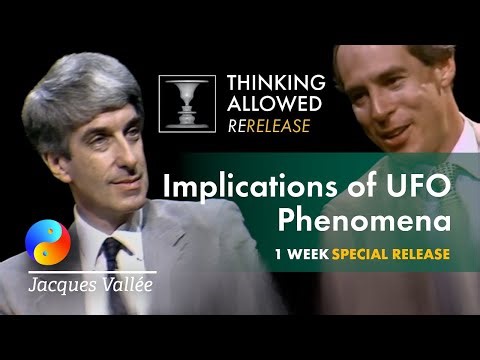 Implications of UFO Phenomena with Jacques Vallée