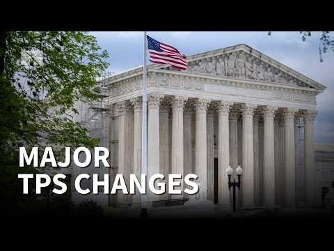 Supreme Court TPS ruling opens hundreds of thousands to deportation from the US