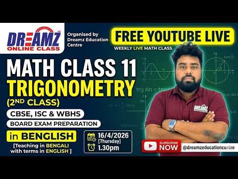 📐 TRIGONOMETRY (Class 02) | FREE LIVE MATH CLASS | Class 11 CBSE, ISC & WBHS 💯