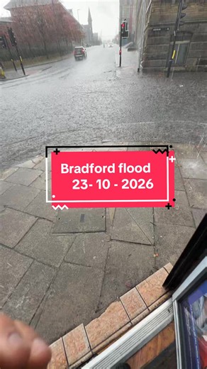 Bradford Flood 23-10-2026: Heavy Flood Conditions in the UK