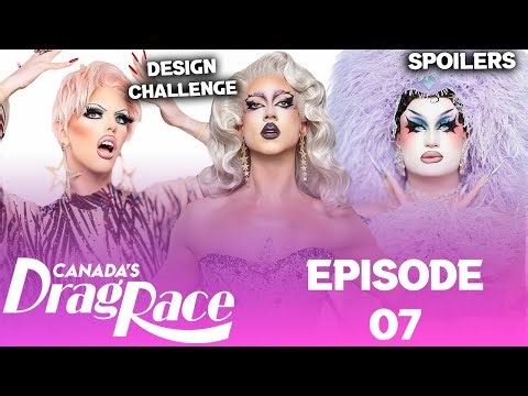 Canada's Drag Race S6 *EPISODE 07* Spoilers - (TOP, BOTTOM & ELIMINATION) - RuPaul's Drag Race