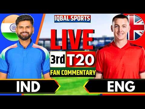🔴IND vs ENG, 3rd T20 Fan Commentary | Live Cricket Match Today | India vs England | Iqbal Sports
