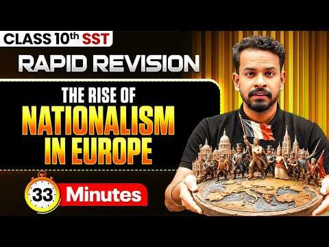 The Rise of Nationalism in Europe ONE SHOT 🔥 | Class 10 SST Rapid Revision | Siddharth Sir