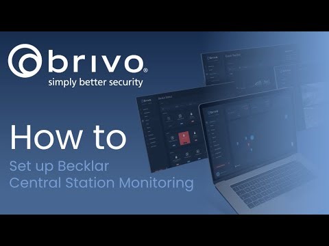 Brivo Access: How to Set up Becklar 24/7 Central Station Monitoring