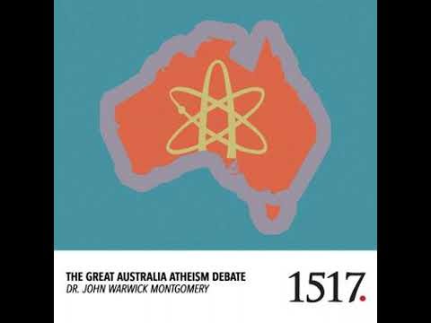 Great Australia Atheism Debate Audiobook by John Warwick Montgomery