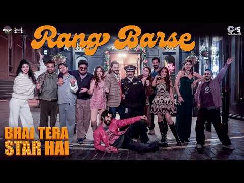 Rang Barse | Bhai Tera Star Hai | Raghav Juyal | Amit Trivedi, Raghav Chaitanya, Shilpa Rao, Kumaar