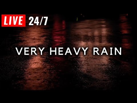 🔴 Very Heavy Rain - Sleep FAST & Stop Insomnia - Powerful Rain 24/7