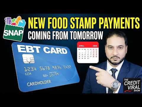 FOOD STAMPS: New EBT Payments Starting From Tomorrow - April 2026 SNAP Benefits Update