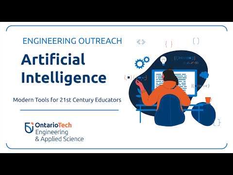 Artificial Intelligence: Modern Tools for 21st Century Educators | Ontario Tech University