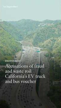 Accusations of fraud & waste roil California's EV truck and bus voucher program