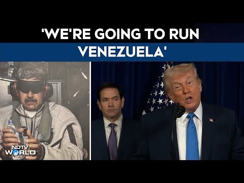 Trump Address | Trump Says US Will ‘Run Venezuela’ Until ‘Safe, Proper’ Transition