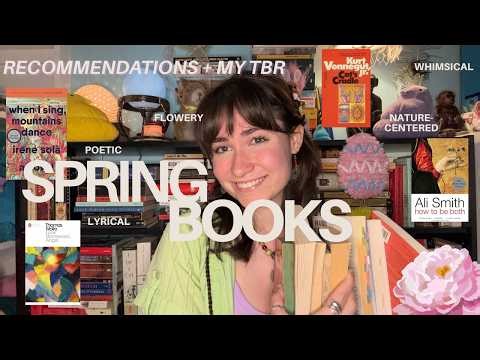 10 Spring Books! 🌼 | Recommendations + TBR | What I'm reading this spring, and what you should read