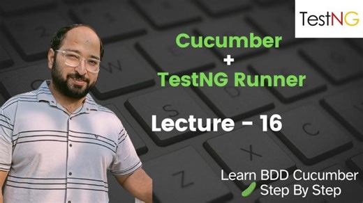 Lecture16: Game Changer: BDD Cucumber Integration with TestNG | Prince Kumar