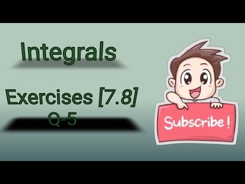 Class 12 Ex 7.8 Q5 Math | Chapter7 Class12 Math | Integration | Ex 7.8 Q5 Class 12 Math