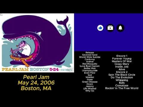 Pearl Jam May 24, 2006 Boston Massachusetts Full Show LIVE Music Concert Alternative Grunge Set PJ