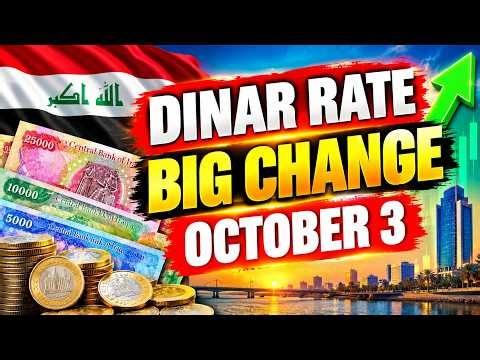 Iraqi Dinar SHOCKING exchange rate | 3 OCT 2026 morning USD to IQD Update