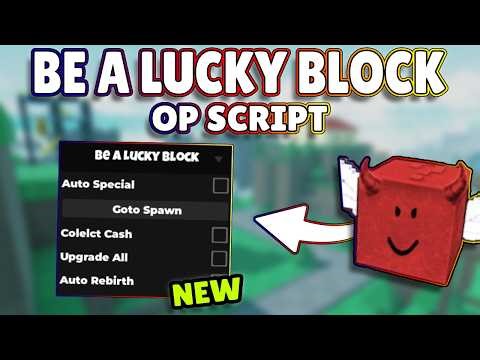 *NEW* Be a Lucky Block OP Script (PASTEBIN) 2026