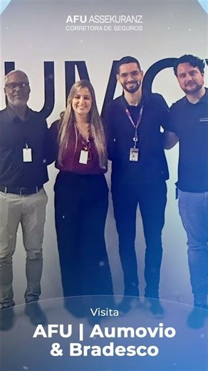 Visita Aumovio e Bradesco