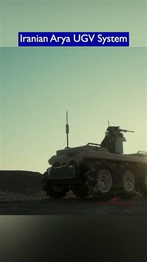 Iranian Arya Unmanned Combat Vehicle – It Can Scout, Patrol, and Fight
