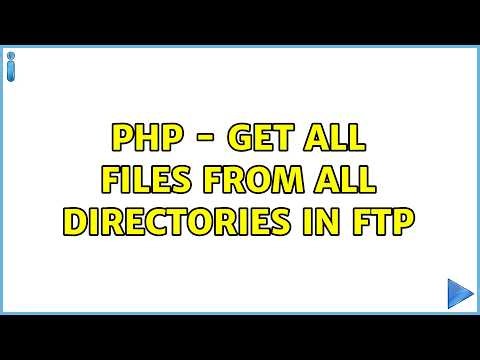 PHP - Get all files from all directories in FTP