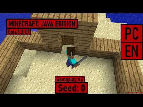 Minecraft: Java Edition (Beta 1.3_01) [PC|EN] | Seed: 0 - Gameplay #2