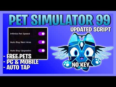 BEST Pet Simulator 99! Script 2026 | Auto Farm, Auto Tap, Infinite Pet Speed