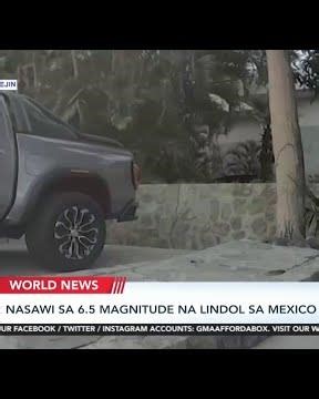 2 nasawi sa 6.5 magnitude na lindol sa Mexico | 24 Oras Weekend