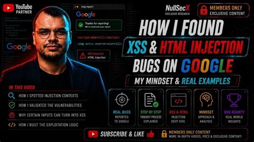 How I Found XSS HTML Injection Bugs on Google | My Mindset Real Examples | NullSecX